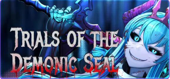 【PC/官中/冒险/ACT游戏/1.80G】 魔纹试炼 (Trials of the Demonic Seal) V260306 官中步兵版+冒险ACT游戏+1.80G