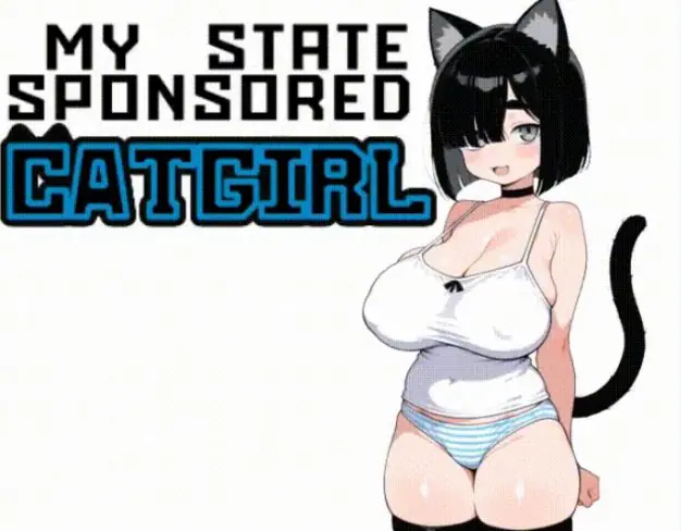 【PC/安卓/AI汉化/日系/SLG游戏/1.81G】猫娘宅急便 (My State Sponsored Catgirl)Ver1.15 PC+安卓+日系SLG游戏+1.81G
